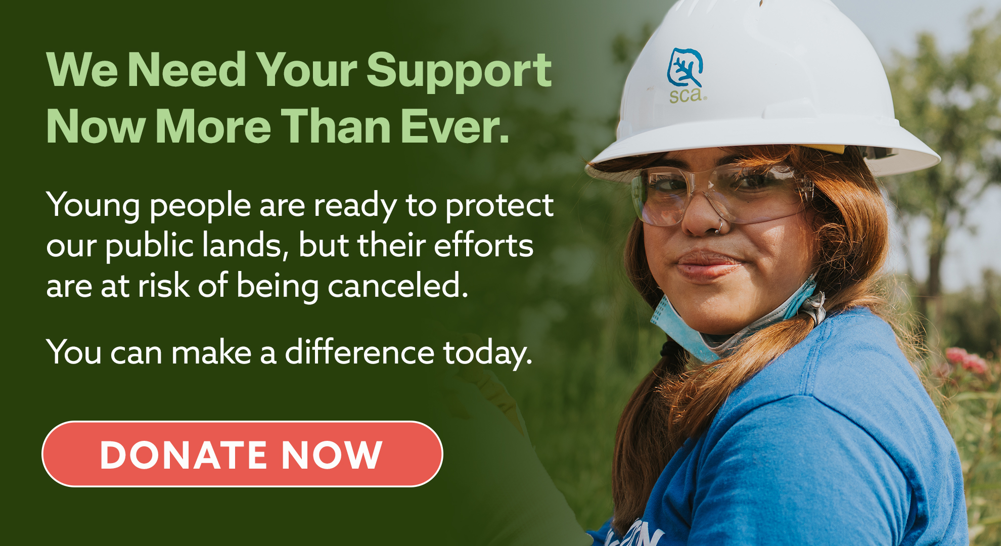 An SCA crew member with reddish pigtails and wearking a white leader hat looks directly at the camera. There is text over the image that reads: "We Need Your Support More Than Ever" with a Donate button.